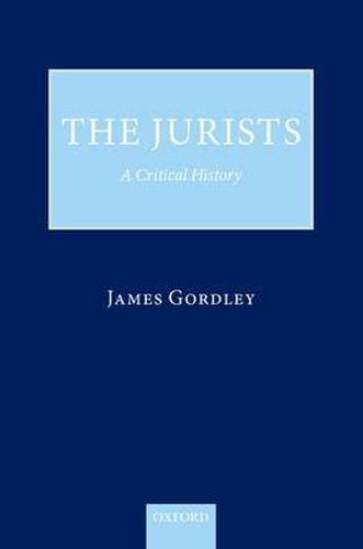 Cover image for The Jurists: A Critical History