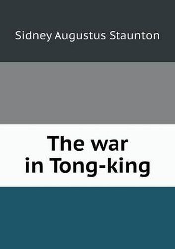 Cover image for The war in Tong-king