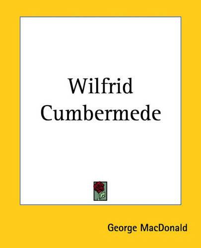 Cover image for Wilfrid Cumbermede