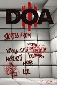 Cover image for D.O.A. III: Extreme Horror Anthology