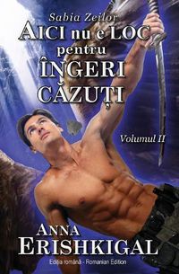 Cover image for Aici nu e loc pentru ingeri c&#259;zu&#355;i (Edi&#539;ia roman&#259;): (Romanian Edition)