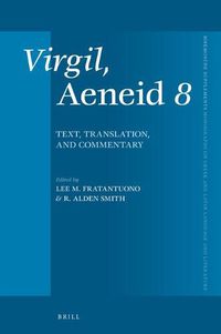 Cover image for Virgil, Aeneid 8: Text, Translation, and Commentary