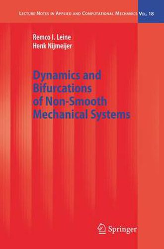 Cover image for Dynamics and Bifurcations of Non-Smooth Mechanical Systems