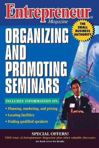 Cover image for Entrepreneur Magazine: Organizing and Promoting Seminars