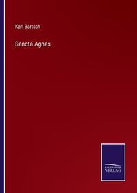 Cover image for Sancta Agnes