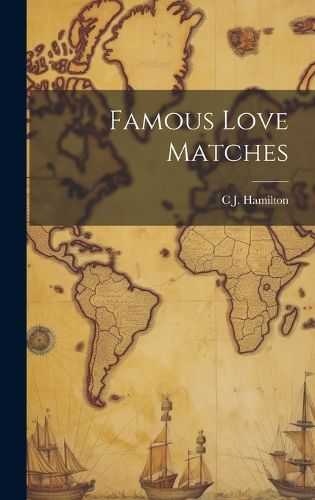 Cover image for Famous Love Matches