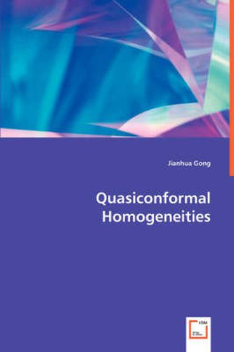 Cover image for Quasiconformal Homogeneitis