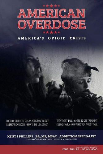 Cover image for American Overdose: America's Opioid Crisis