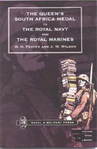 Cover image for Queen's South Africa Medal to the Royal Navy and the Royal Marines