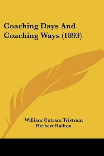 Coaching Days and Coaching Ways (1893)