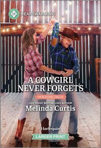 Cover image for A Cowgirl Never Forgets