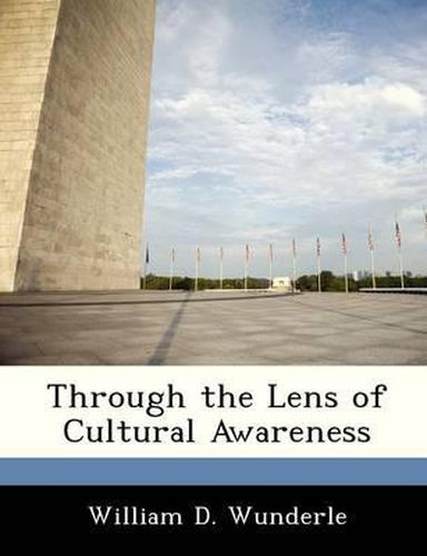 Cover image for Through the Lens of Cultural Awareness