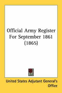 Cover image for Official Army Register for September 1861 (1865)