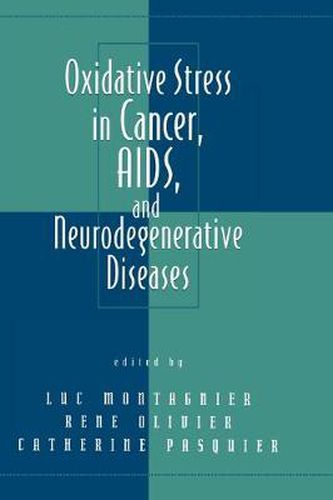 Cover image for Oxidative Stress in Cancer, AIDS, and Neurodegenerative Diseases