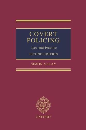 Cover image for Covert Policing: Law and Practice