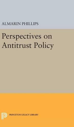 Cover image for Perspectives on Antitrust Policy
