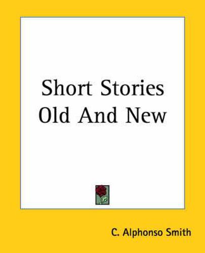 Cover image for Short Stories Old And New