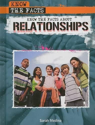 Cover image for Know the Facts about Relationships