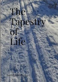 Cover image for The Tapestry Of Life