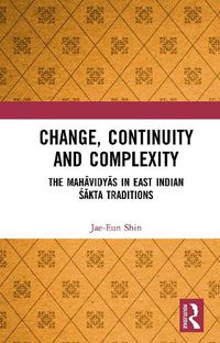 Cover image for Change, Continuity and Complexity
