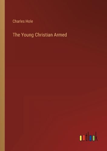 Cover image for The Young Christian Armed