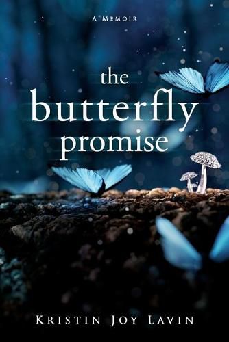 Cover image for The Butterfly Promise: A Memoir