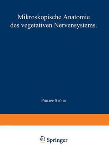 Nervensystem: Funfter Teil Mikroskopische Anatomie des Vegetativen Nervensystems