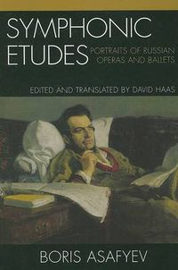 Cover image for Symphonic Etudes: Portraits of Russian Operas and Ballets