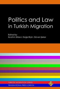 Cover image for Politics and Law in Turkish Migration