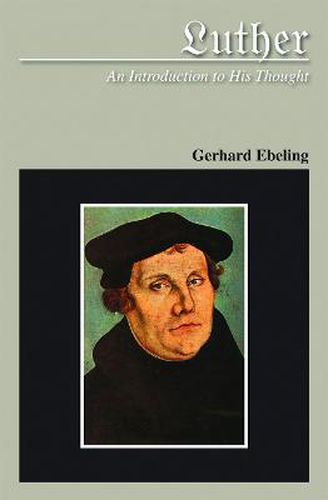 Cover image for Luther: An Introduction to His Thought