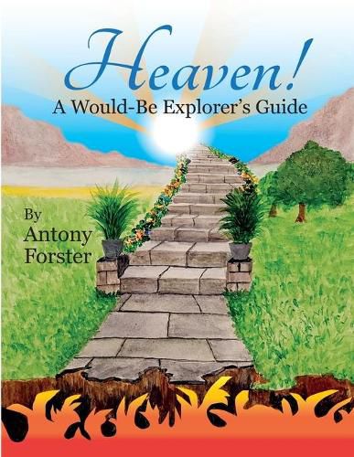 Cover image for 'Heaven! A Would-Be Explorer's Guide.': 'Heaven!