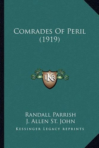 Cover image for Comrades of Peril (1919)