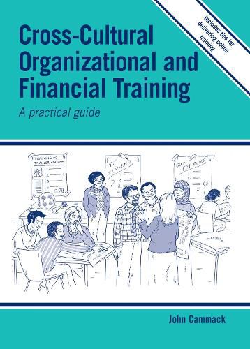 Cover image for Cross-cultural Organizational and Financial Training: A practical guide