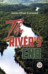 Cover image for The River's End