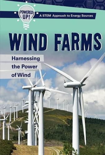 Cover image for Wind Farms: Harnessing the Power of Wind