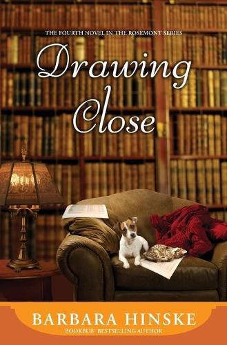 Cover image for Drawing Close: The Fourth Novel in the Rosemont Series