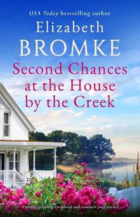 Cover image for Second Chances at the House by the Creek