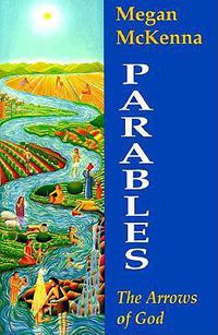 Cover image for Parables: The Arrows of God