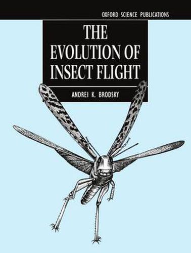 Cover image for The Evolution of Insect Flight