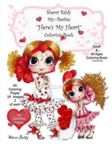 Cover image for Sherri Baldy My-Besties Here's My Heart Coloring Book