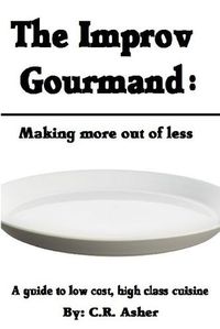 Cover image for The Improv Gourmand