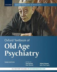 Cover image for Oxford Textbook of Old Age Psychiatry