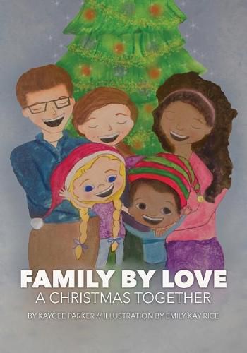 Cover image for Family By Love: A Christmas Together