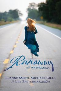 Cover image for Runaway: An Anthology