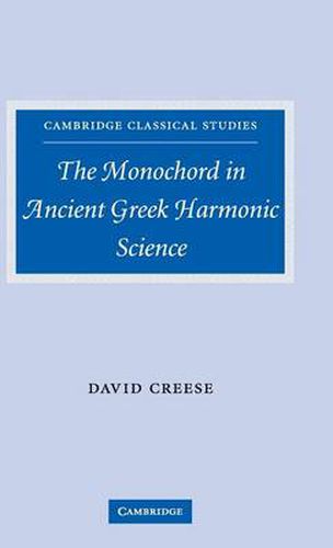 Cover image for The Monochord in Ancient Greek Harmonic Science