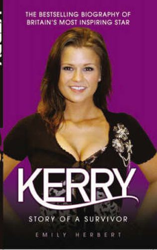 Kerry: Story of a Survivor