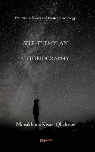 Cover image for Self-Enemy; an autobiography