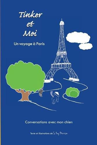 Cover image for Tinker et Moi: Un voyage a Paris