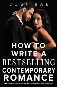 Cover image for How to Write a Bestselling Contemporary Romance