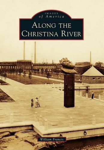 Cover image for Along the Christina River